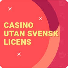 Casino Utan Svensk Licens - Vad du Behovs Veta